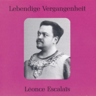 Lebendige Vergangenheit - Léonce Escalais