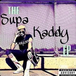 The Supa Kaddy EP