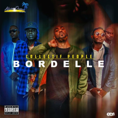 BORDELLE ft. STYLIGHT, MONSTER G. LEEZ, BLACK G, DEN-G & RR SWISS | Boomplay Music