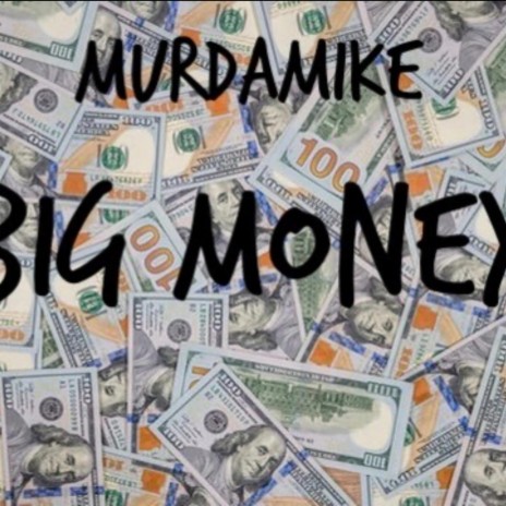 Big money | Boomplay Music