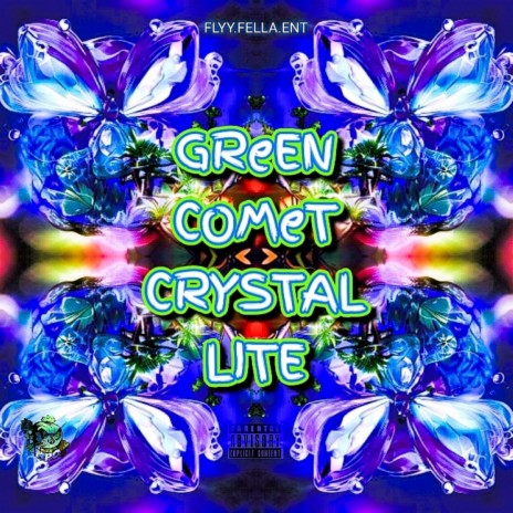 GReEn ComEt.CRYSTALLITE | Boomplay Music