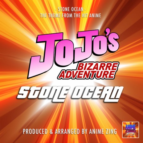 Stone Ocean (English Version) [From JoJo's Bizarre Adventure] | Boomplay Music