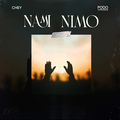 Nami Nimo ft. Podo Chaudele | Boomplay Music