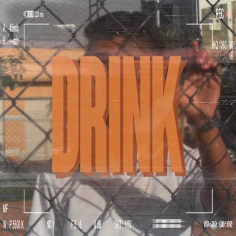 Drink ft. LestD | Boomplay Music