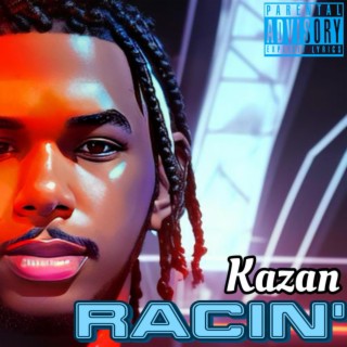 Racin' lyrics | Boomplay Music