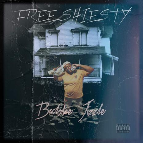 Free Shiesty | Boomplay Music