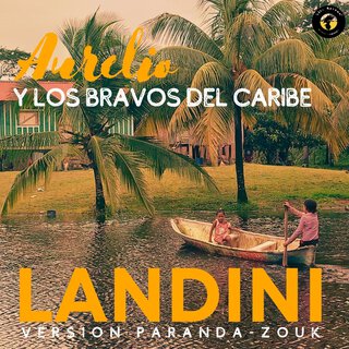 Landini (version paranda-zouk)