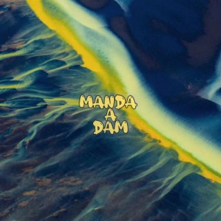 Manda A Dam