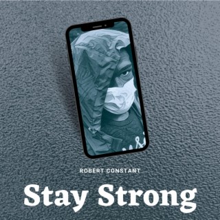 Stay Strong