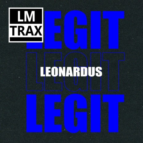 Legit (Original Mix)