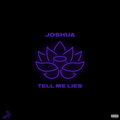 Tell Me Lies | Boomplay Music