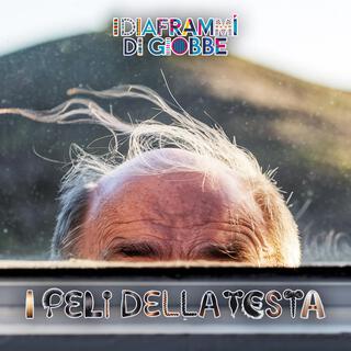 I PELI DELLA TESTA lyrics | Boomplay Music