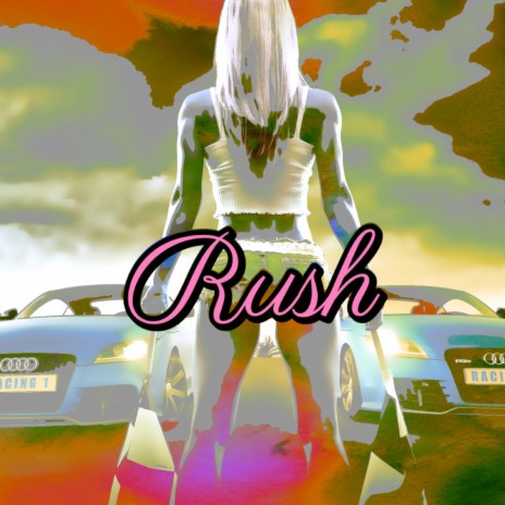 Rush ft. GiGi Faith