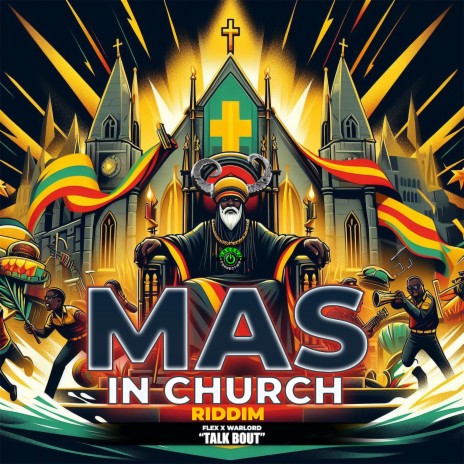 Talk Bout (Mas in Church Riddim) ft. Warlord | Boomplay Music