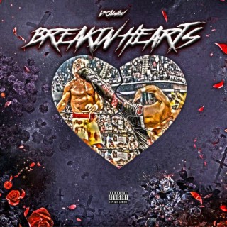 Breakin Hearts
