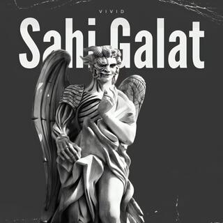 Sahi-Galat