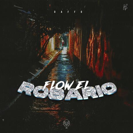 Flow El Rosario | Boomplay Music