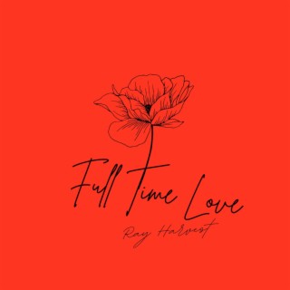 Full Time Love