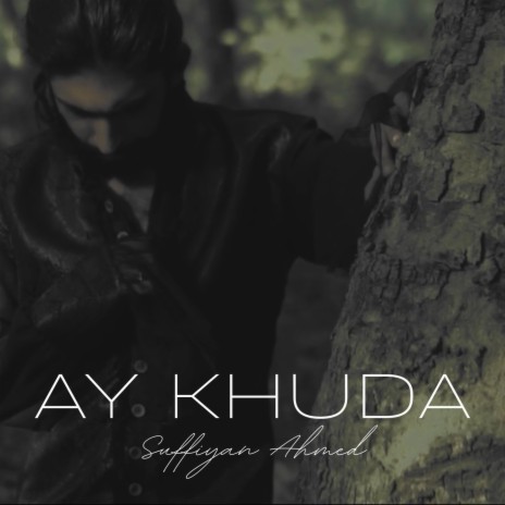 Ay Khuda | Boomplay Music