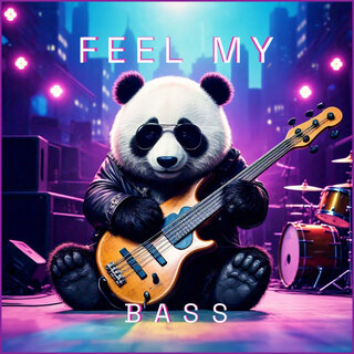 Feel My Bass