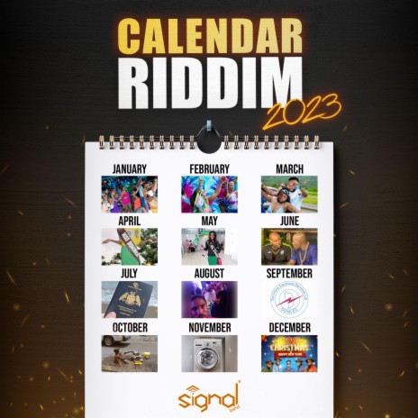 Calendar Riddim ft. Shelly & DJ Drixx | Boomplay Music