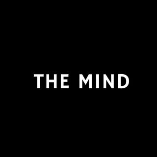 THE MIND