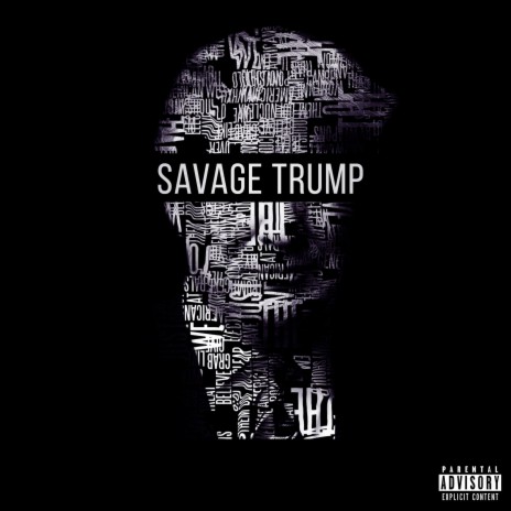 Savage Trump | Boomplay Music