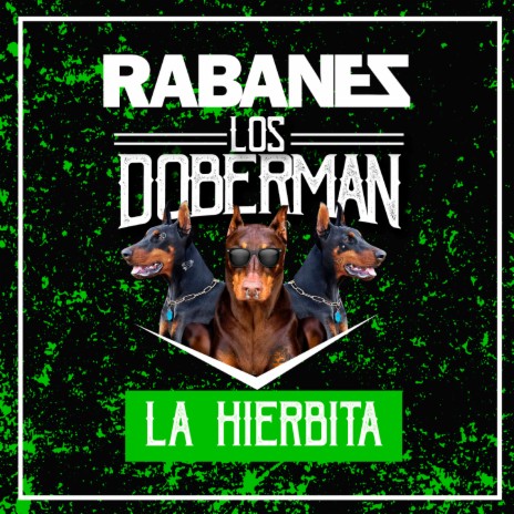 La Hierbita ft. Los Doberman