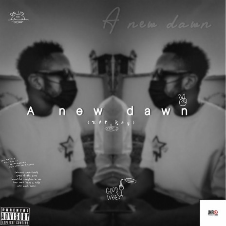 A NEW DAWN | Boomplay Music