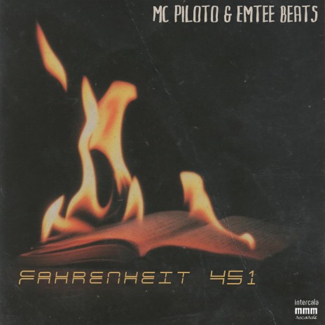 Fahrenheit 451 ft. MC Piloto | Boomplay Music