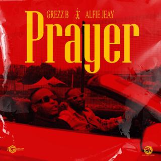 PRAYER ft. ALFIE JEAY lyrics | Boomplay Music