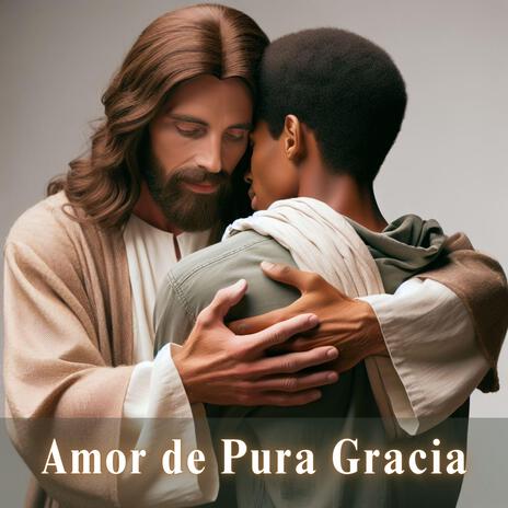 Amor de Pura Gracia | Boomplay Music