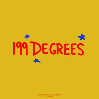 199 DEGREES lyrics | Boomplay Music