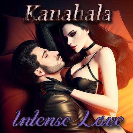 Intense Love | Boomplay Music