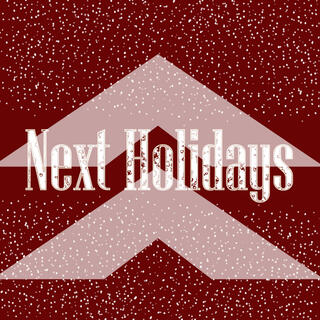 Next Holidays (Sped Up Version)