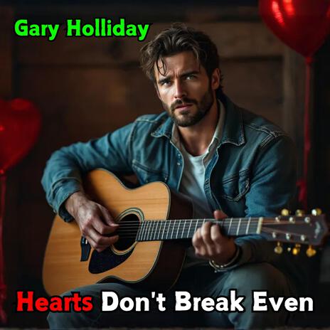 Hearts Don't Break Even | Boomplay Music