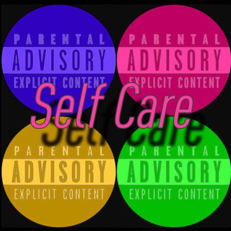 Self Care | Boomplay Music