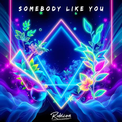 Somebody Like You | Boomplay Music