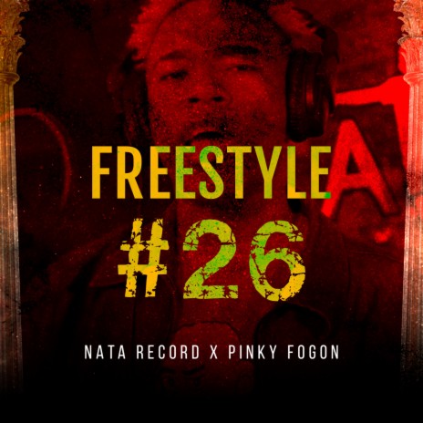 Freestyle #26 ft. Pinky Fogon | Boomplay Music