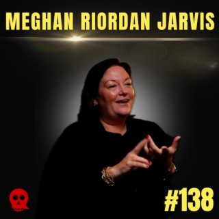 138 - Deteriorating mental heath with Grief | Meghan Riordan Jarvis