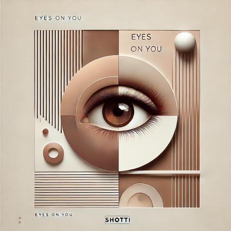 Eyes On You | Boomplay Music