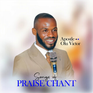 Songs of Praise Chant