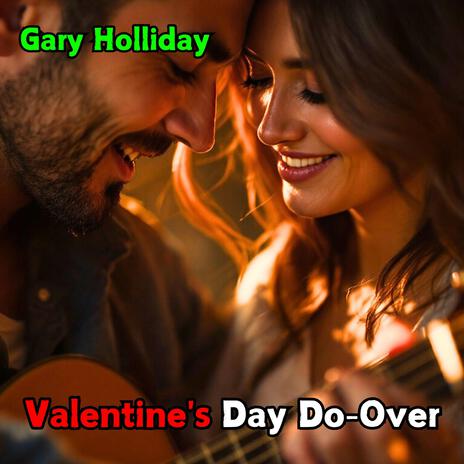 Valentine's Day Do-Over | Boomplay Music