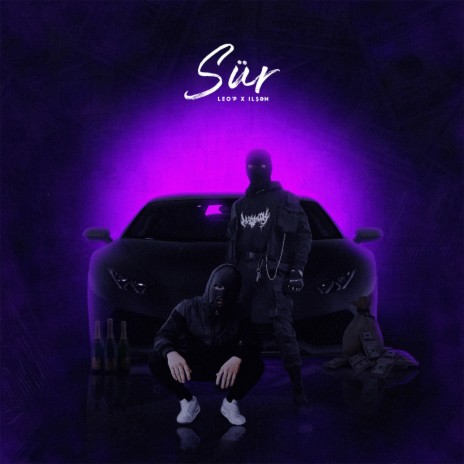 Sür ft. İlşən | Boomplay Music