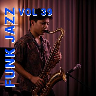 Funk Jazz, Vol. 39