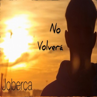 No volverá