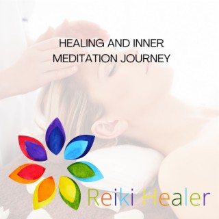 Healing and Inner Meditation Journey