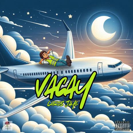 Vacay | Boomplay Music