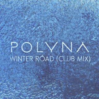 Winter Road (Club Mix)