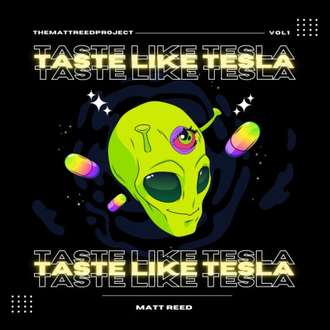 Taste Like Tesla | Boomplay Music